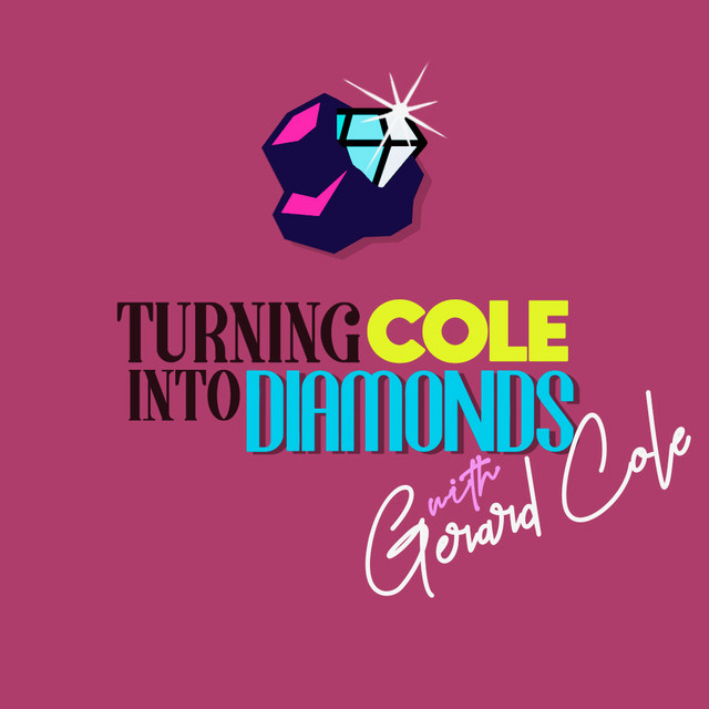 Turning Cole Into Diamonds With Gerard Cole